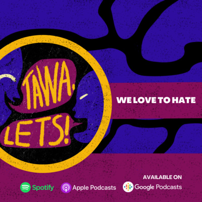 We All Love to Hate