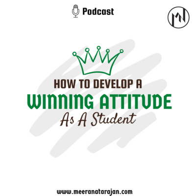 How To Develop A Winning Attitude As A Student