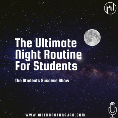 The Ultimate Night Routine For Students!