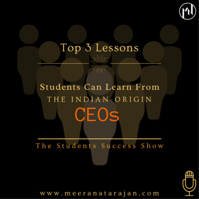 3 Lessons Students Can Learn From Indian-Origin Global CEOs