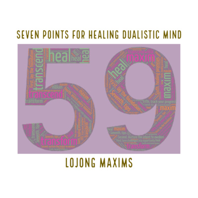 33 | Lojong 12 - Lay all the blame at the feet of the one and only culprit episode artwork