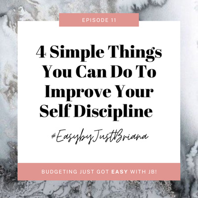 4 Simple Ways to Improve Your Self Discipline!