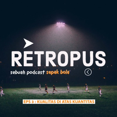 Eps 3 - Kualitas di atas kuantitas episode artwork