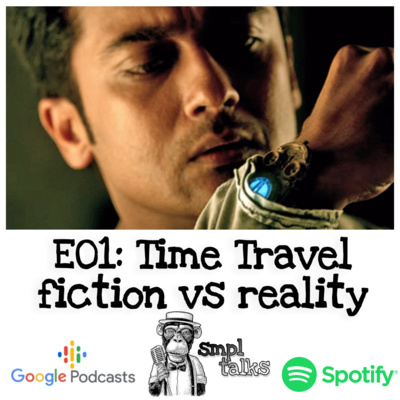 E01: Time travel in fiction vs reality episode artwork