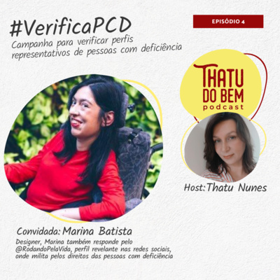 Movimento #VerificaPCD, capacitismo e acessibilidade com Marina Batista - Rodando Pela Vida