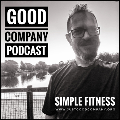 Ep 12 - My Simple Fitness Journey