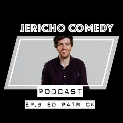 Episode 9: Ed Patrick