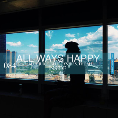  The Daily Focus 084 - All Ways Happy 