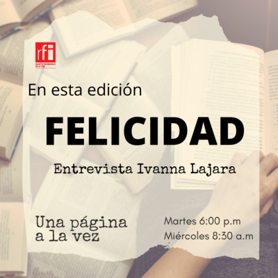 Hablemos de Felicidad con Ivanna Lajara