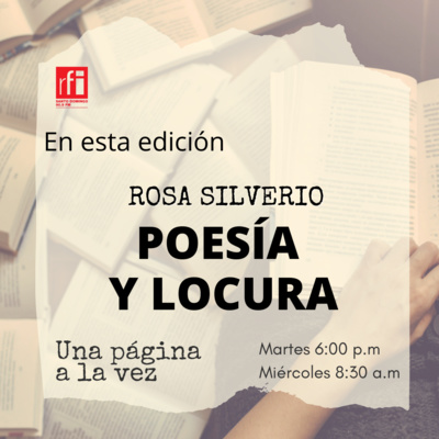 Hablemos de Poesía y Locura con Rosa Silverio