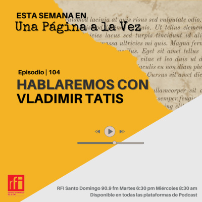 Hablemos con Vladimir Tatis