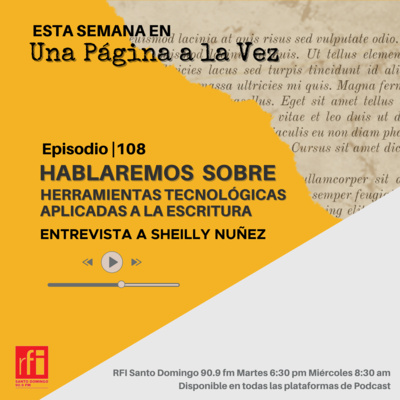 Hablemos de tecnología y escritura con Sheily Nuñez