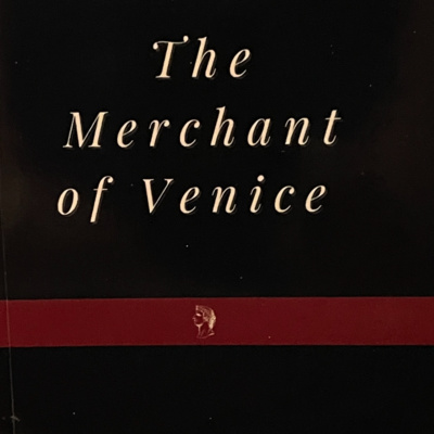 Episode 70: Shakespeare's The Merchant of Venice: Views on Jews