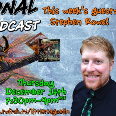 Episode 32: Stephen Rowe!