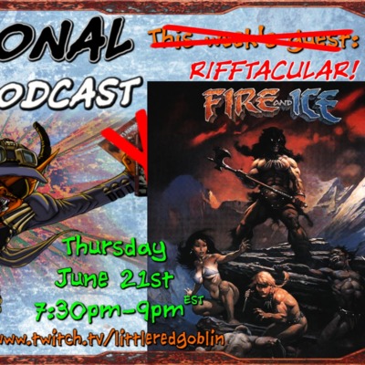 Episode 44: Fire & Ice RIFFTACULAR!