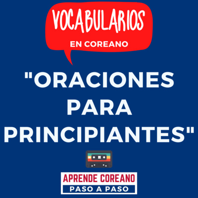 Oraciones en COREANO para principiantes episode artwork