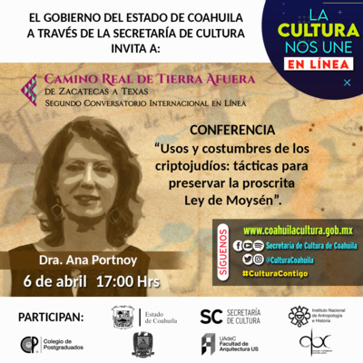 Conferencia: “Usos y costumbres de los criptojudíos: tácticas para preservar la prescritica Ley de Moysén”. Presenta: Dra. Ana Portnoy Berner , Centro Israelita de Monterrey, A.C. episode artwork