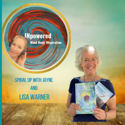 Lisa Warner - The Simplicity of Healing - a story of remembering, to heal cancer.