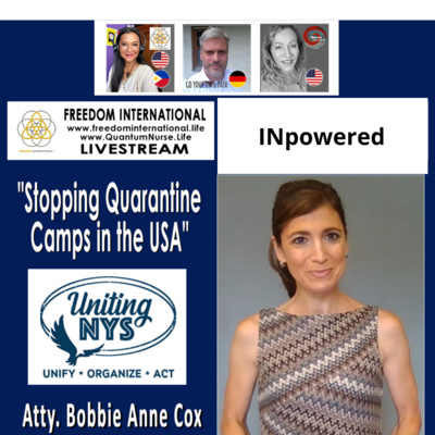 Atty. Bobbi Anne Cox - Stopping Quarantine Camps in the USA