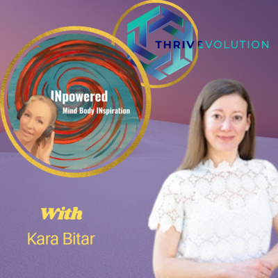 Kara Bitar - Empowerment and shifting to the INNER path to find happiness.