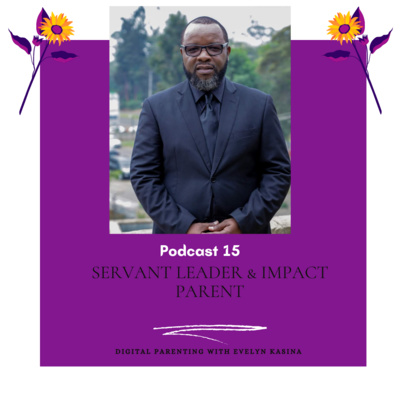 Servant Leader and an Impact Parent 