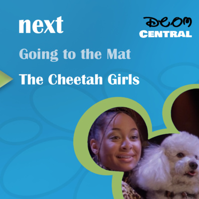 Ep. 40: The Cheetah Girls