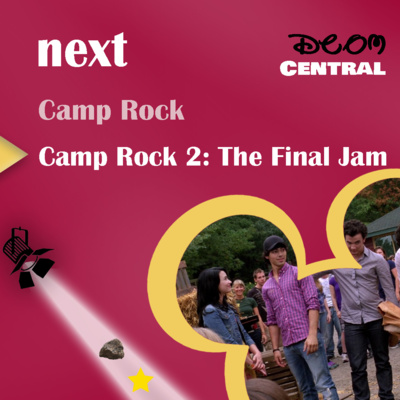 Ep. 48: Camp Rock 2: The Final Jam