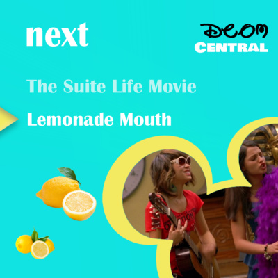 Ep. 55: Lemonade Mouth