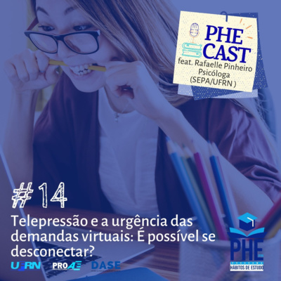 #14 - Telepressão e a urgência das demandas virtuais: É possível se desconectar? (feat. Rafaelle Pinheiro)