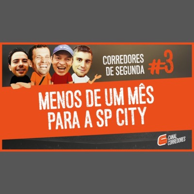 003 - Menos de um mês pra SP City - Vai virar maratonista ou meio maratonista? episode artwork