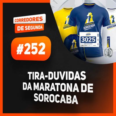 Live 252 - A Maratona de Sorocaba mais rápida que a Maratona de POA? episode artwork