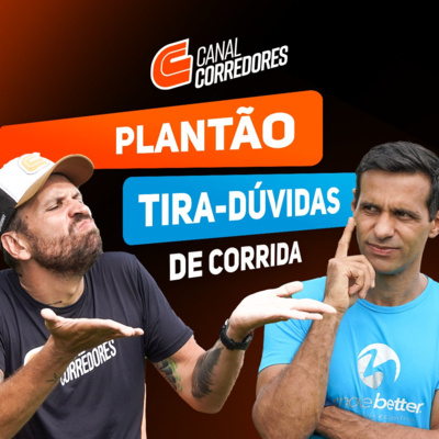 PLANTÃO DE DÚVIDAS DA CORRIDA - ED. 87 - 19/1/23