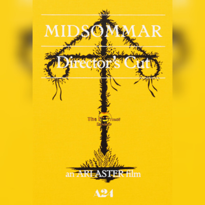 2021 Halloween Series: "Midsommar: The Director's Cut" - S04E17