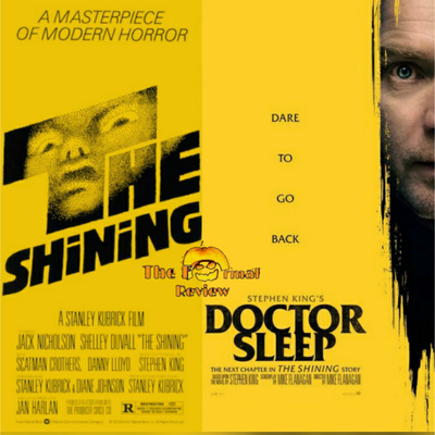 2021 Halloween Series: "The Shining" & "Doctor Sleep" - S04E18