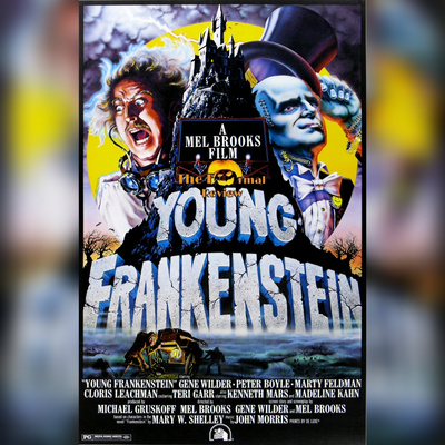 2021 Halloween Series: "Young Frankenstein" - S04E19