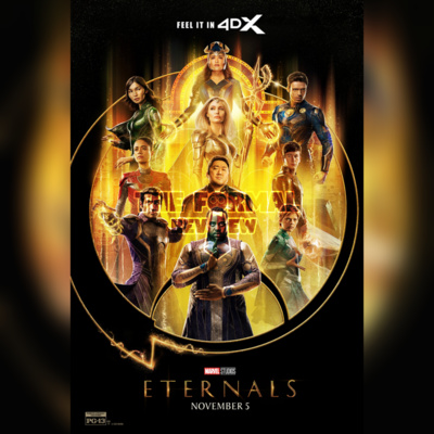 "Eternals" in 4DX - S04E20