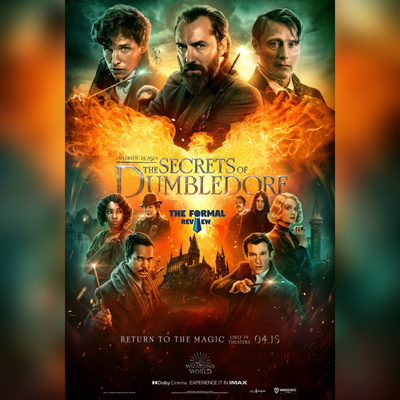 "Fantastic Beasts: The Secrets of Dumbledore" Breakdown & Analysis - S05E04