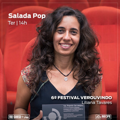 Salada POP - 6º Festival VerOuvindo com Liliana Tavares episode artwork