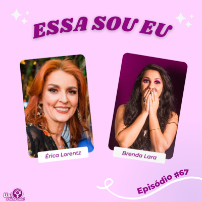 #67: Essa sou eu