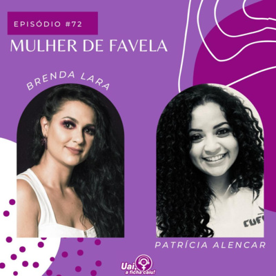 #72: Mulher de Favela