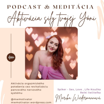Marika Wiedermannová - Meditations, rituals, affirmations and teachings