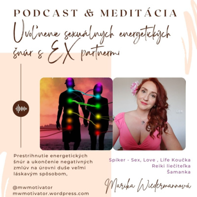 Marika Wiedermannová - Meditations, rituals, affirmations and teachings