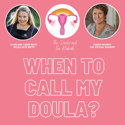 When Should I Call my Doula? 