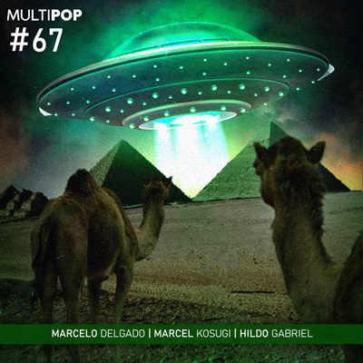 Multi POP #67 - Alienígenas do Passado e História POP episode artwork