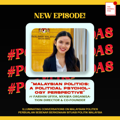 #politikpedas#4: Malaysian Politics-A Political Psychology Perspective