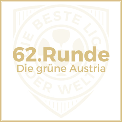 62. Runde // Die grüne Austria