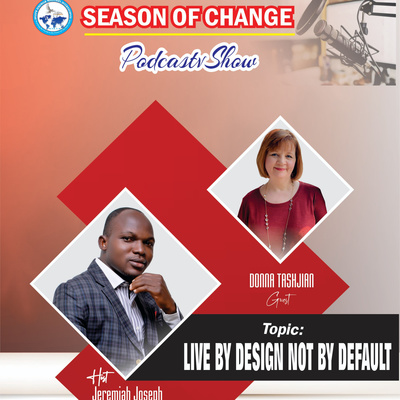 LIVE BY DESIGN NOT BY DEFAULT by Donna Tashjan