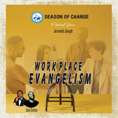 WORK PLACE EVENGELISM