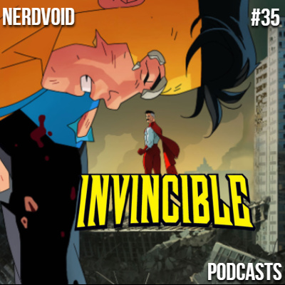 NerdVoid #35 - (In)vencível