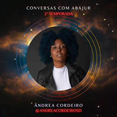 S02E05 - Ândrea Cordeiro